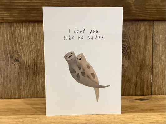 Klappkarte »I love you like no otter«
