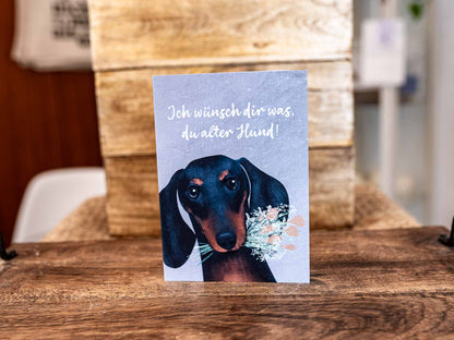 Klappkarte Geburtstag du alter Hund